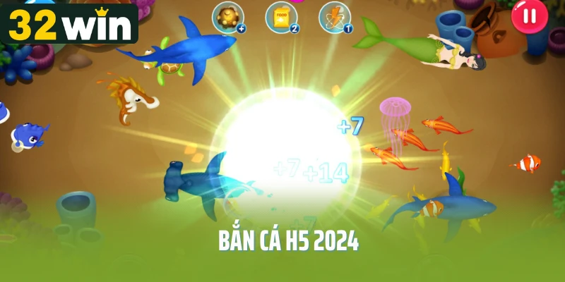 Bắn Cá H5 2024 – Tựa Game Giải Trí Đỉnh Cao, Săn Jackpot Hấp Dẫn