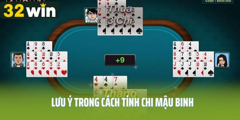 Lưu ý trong cách tính chi Mậu Binh