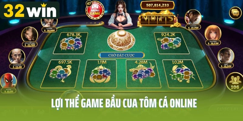Lợi thế game bầu cua tôm cá online