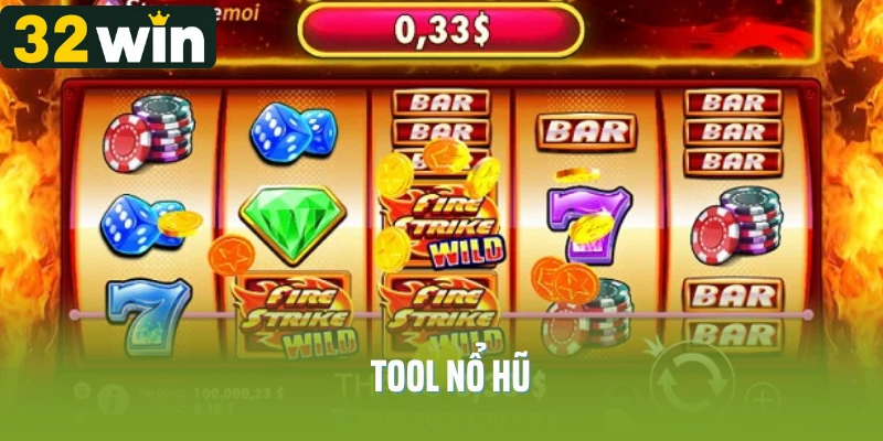 tool nổ hũ